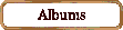Albums