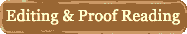 Editing & Proof Reading